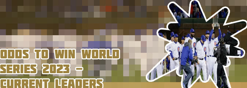 Mlb best odds to win world series