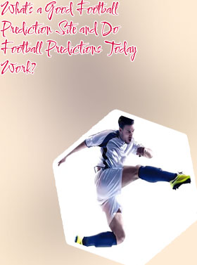 Soccer forecast today
